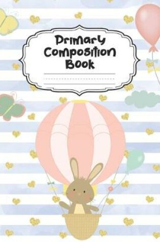 Cover of Bunny Primary Composition Book