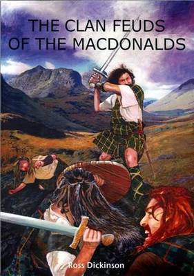 Book cover for The Clan Feuds of the MacDonalds