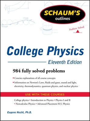 Book cover for Schaum's Outline of College Physics, 11th Edition