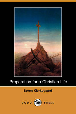 Book cover for Preparation for a Christian Life (Dodo Press)