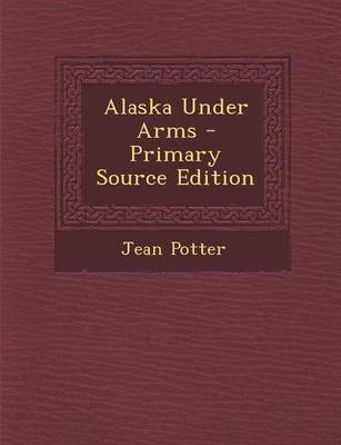 Book cover for Alaska Under Arms