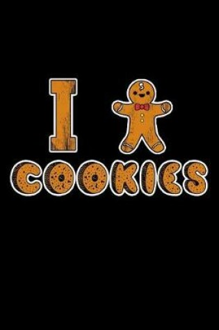 Cover of I Love Cookies