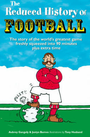 Cover of The Reduced History of Football