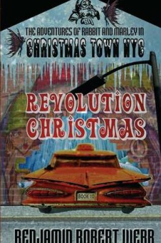 Cover of The Adventures of Rabbit & Marley in Christmas Town NYC Book 10