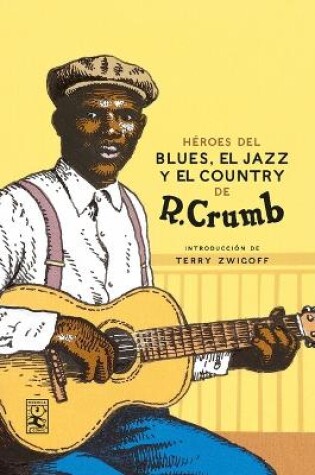 Cover of Héroes del Blues, Jazz Y Country