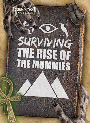 Book cover for Surviving the Rise of the Mummies