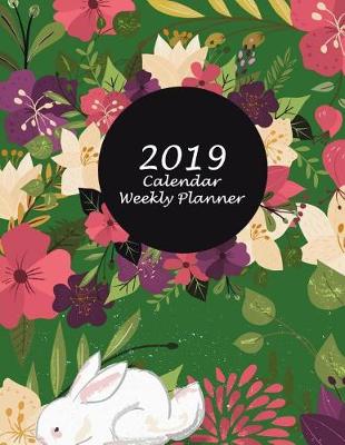 Book cover for 2019 Calendar Weekly Planner