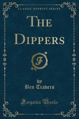 Book cover for The Dippers (Classic Reprint)