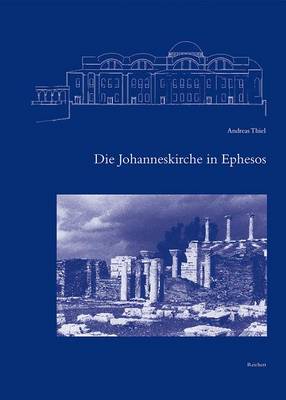 Book cover for Die Johanneskirche in Ephesos