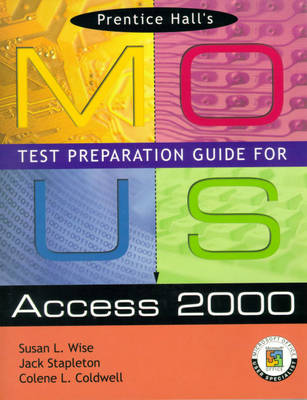 Book cover for Prentice Hall MOUS Test Preparation Guide for Access 2000 and CD Package