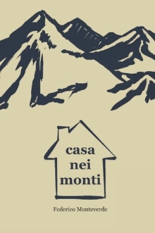 Cover of casa nei monti