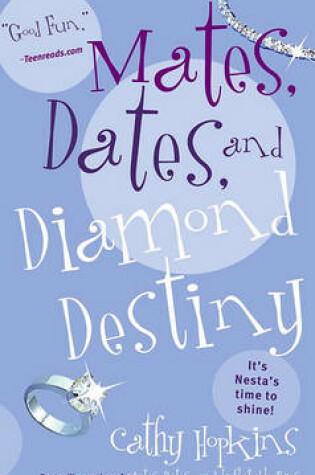 Cover of Mates, Dates, and Diamond Destiny