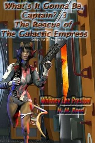 Cover of The Rescue of the Galactic Empress (Edited for All Readers)