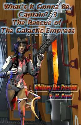 Cover of The Rescue of the Galactic Empress (Edited for All Readers)