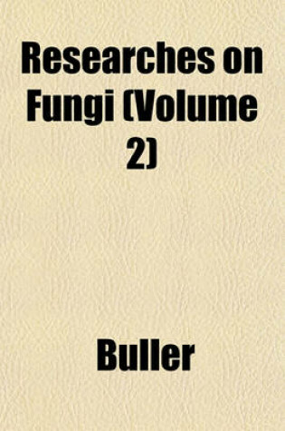 Cover of Researches on Fungi (Volume 2)