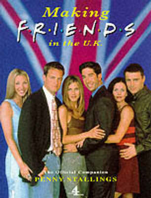 Book cover for Making "Friends" in the UK