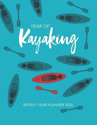 Book cover for Year of Kayaking