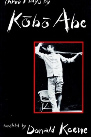 Cover of Three Plays by Kobo Abe