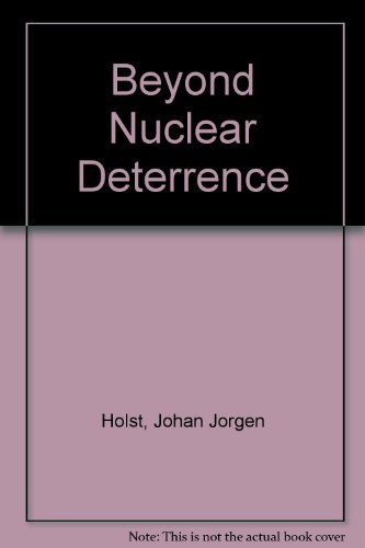 Book cover for Beyond Nuclear Deterrence