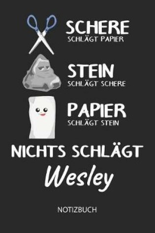 Cover of Nichts schlagt - Wesley - Notizbuch