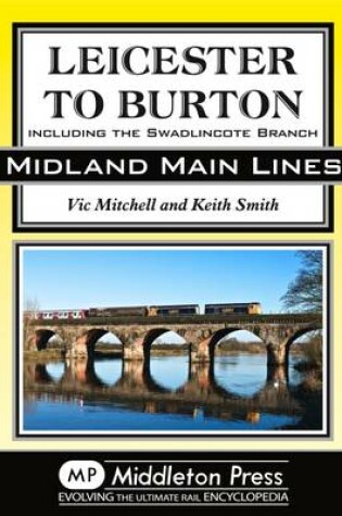 Cover of Leicester to Burton