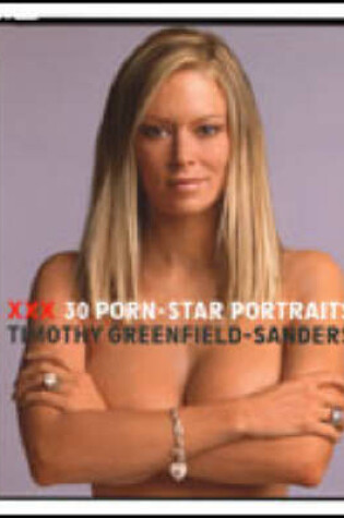 Cover of XXX 30 Porn Star Portraits