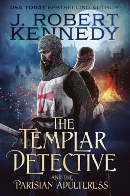 Cover of The Templar Detective and the Parisian Adulteress