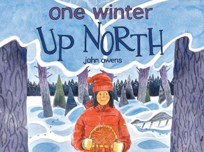 Book cover for One Winter Up North