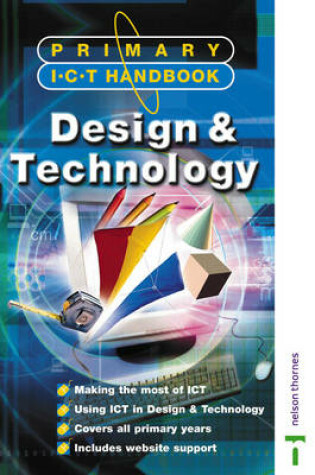 Cover of Primary ICT Handbook Design and Technology