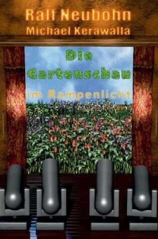 Cover of Die Gartenschau im Rampenlicht