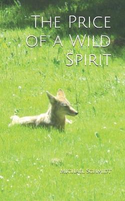Book cover for The Price of a Wild Spirit
