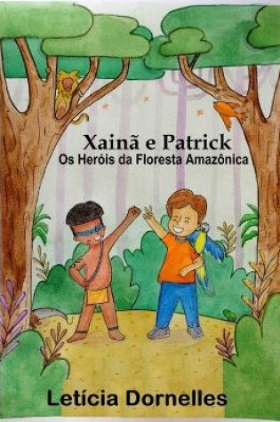 Cover of Xainã e Patrick