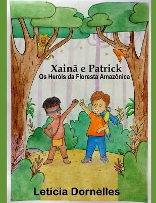 Book cover for Xainã e Patrick