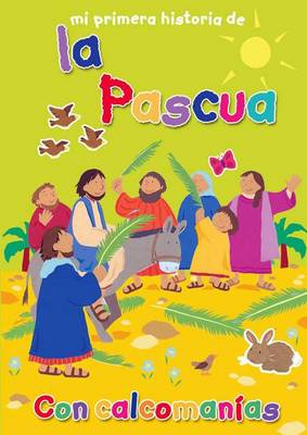 Book cover for Mi Primera Historia de la Pascua