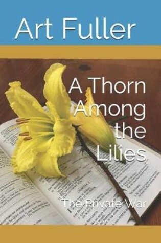 Cover of A Thorn Among the Lilies