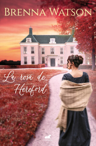 Cover of La rosa de Hereford / The Hereford Rose