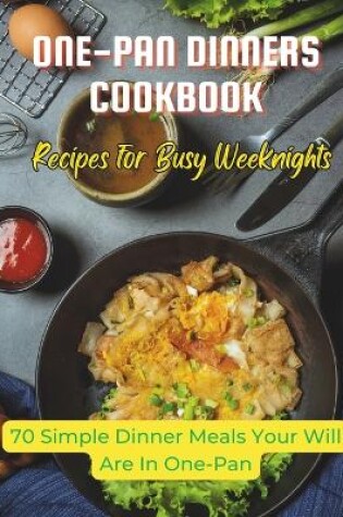 Cover of One-Pan Dinners Cookbook