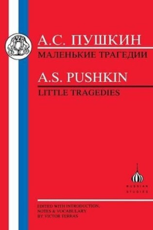 Cover of Pushkin: Little Tragedies