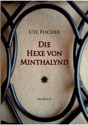 Book cover for Die Hexe von Minthalynd