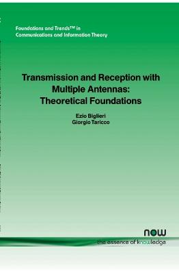 Cover of Transmission and Reception with Multiple Antennas