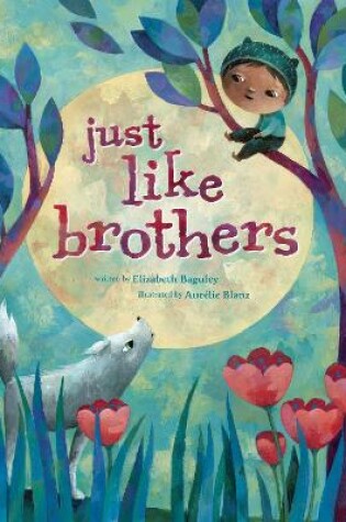 Cover of Just Like Brothers