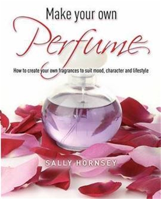 Book cover for Make Your Own Perfume