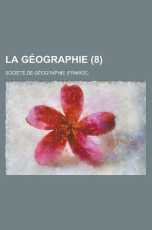 Cover of La Geographie (8 )