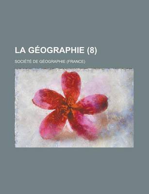 Book cover for La Geographie (8 )