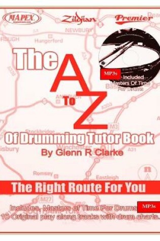 Cover of The AtoZ Of Drumming Tutor Book