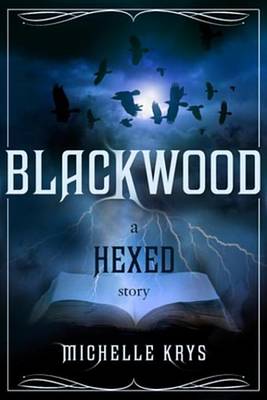Book cover for Blackwood: A Hexed Story