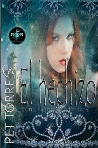 Cover of El Hechizo