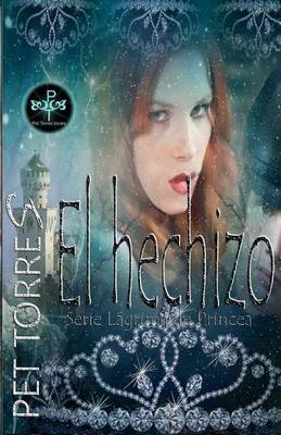 Book cover for El Hechizo
