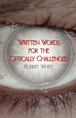 Book cover for Written Words for the Optically Challenged