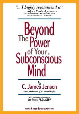 Book cover for Beyond the Power of Your Subconscious Mind